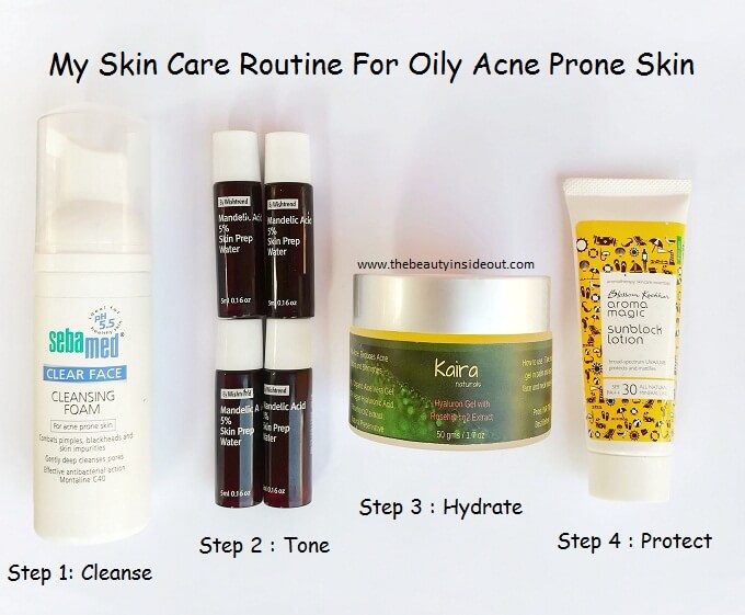 Skin Care Routine For Oily Acne Prone Skin