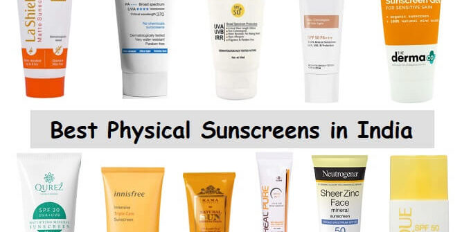 Best Physical SUnscreens in India