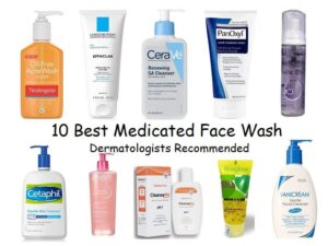 Best Medicated Face Wash Recommended By Dermatologists