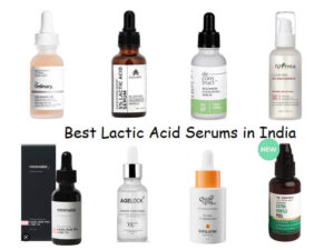 Best Lactic Acid Serum in India